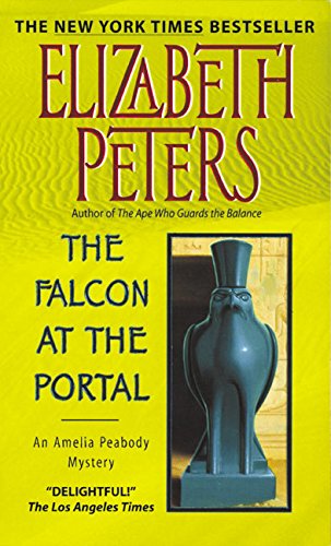 The Falcon at the Portal: An Amelia Peabody Mystery