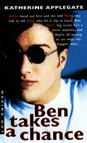 Making Out #11: Ben Takes a Chance (Making Out (Avon Paperback))