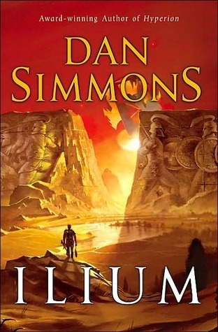 Ilium: Winner of The Locus Award 2004
