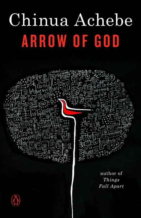 Arrow of God: Ausgezeichnet: Man Booker International Prize, 2007