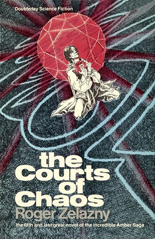 The Courts of Chaos (Doubleday Science Fiction)