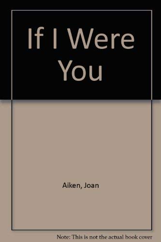 If I Were You