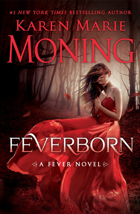 Feverborn: A Fever Novel