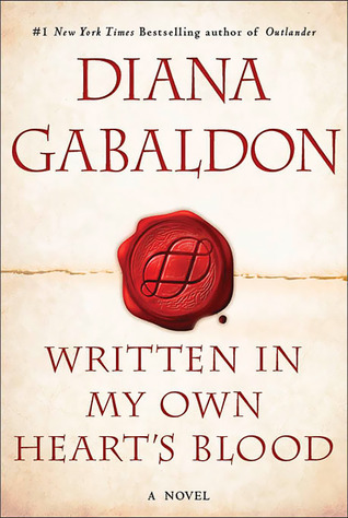 Written in My Own Heart's Blood: A Novel (Outlander, Band 8)