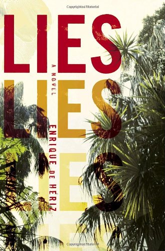 Lies: A Novel