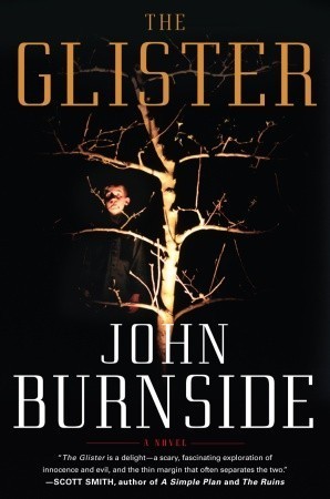 The Glister: A Novel