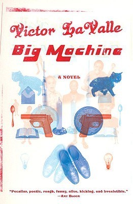Big Machine: A Novel