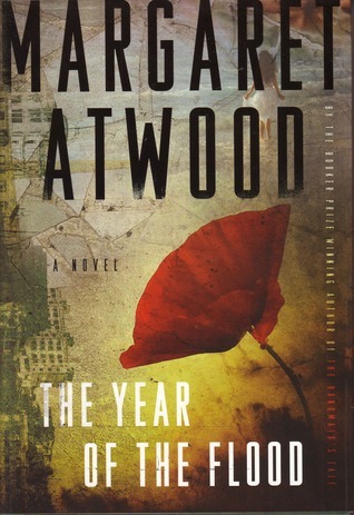 The Year of the Flood: A Novel (Rough Cut)