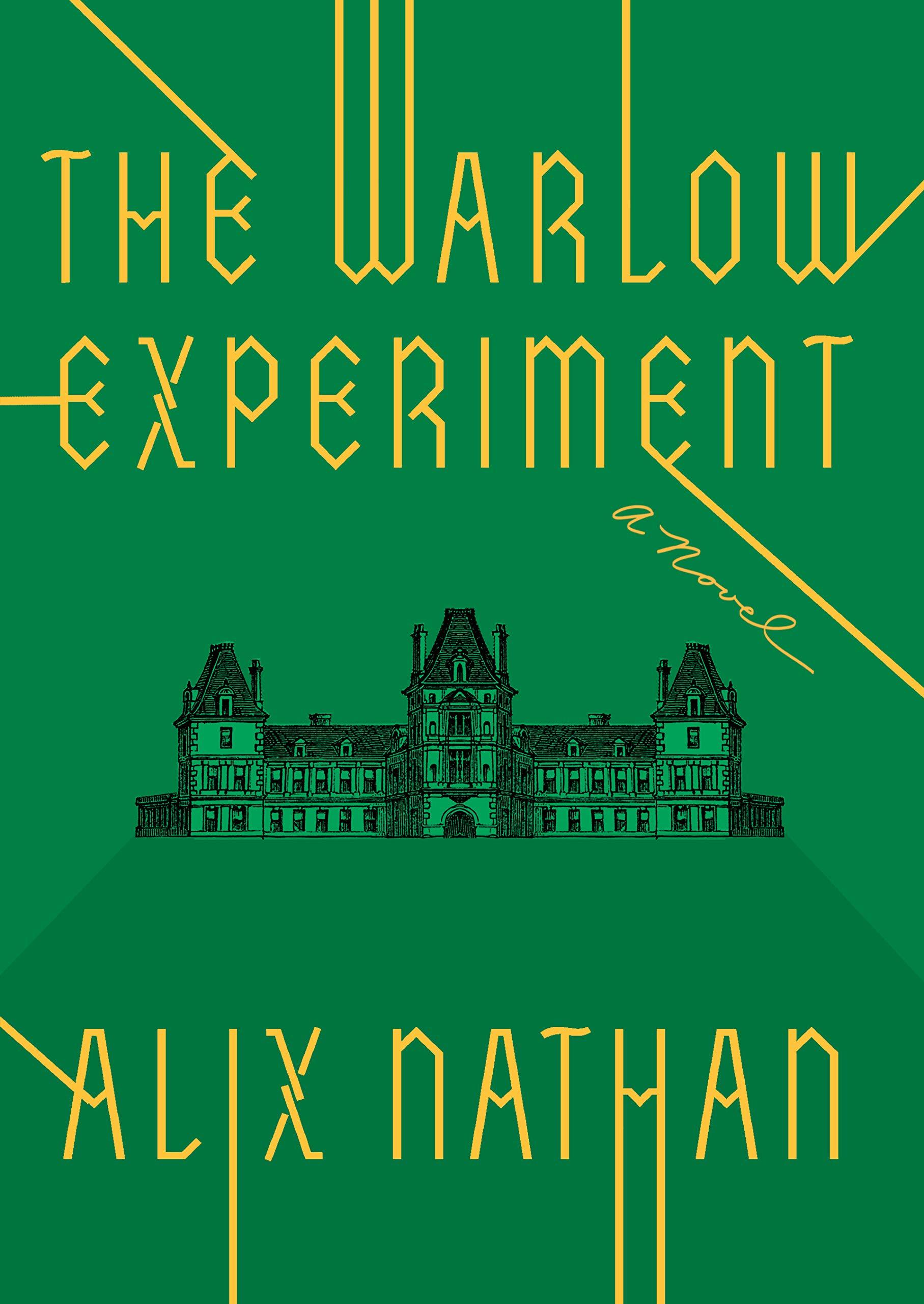 The Warlow Experiment: A Novel