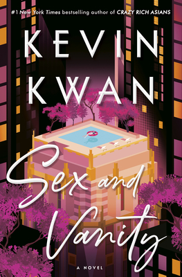 Sex and Vanity: A Novel