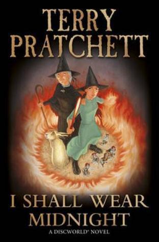 I Shall Wear Midnight: (Discworld Novel 38) (Discworld Novels)