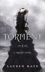 Torment: Book 2 of the Fallen Series: A Fallen Novel