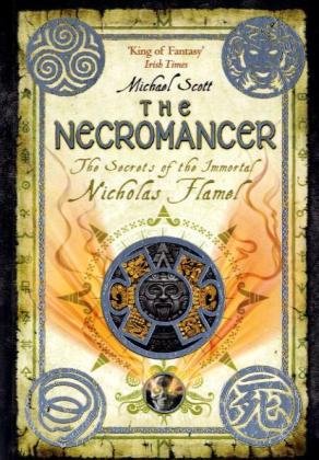 The Necromancer: Book 4 (The Secrets of the Immortal Nicholas Flamel, Band 4)