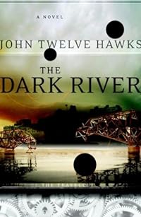 The Dark River: Book Two of the Fourth Realm