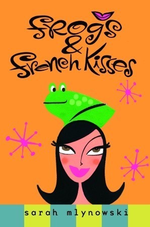 Frogs & French Kisses: Frogs And French Kisses (Magic In Manhattan)