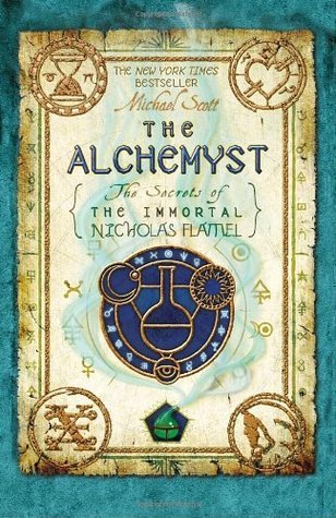 The Alchemyst (The Secrets of the Immortal Nicholas Flamel, Band 1)