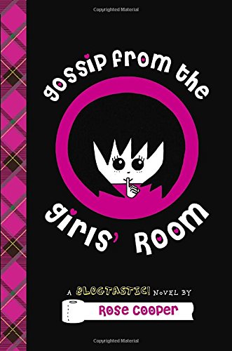 Gossip from the Girls' Room (Blogtastic)