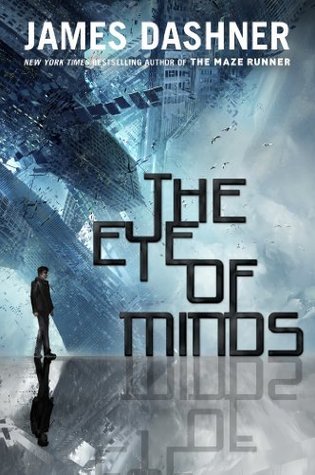 The Eye of Minds (The Mortality Doctrine, Book One)