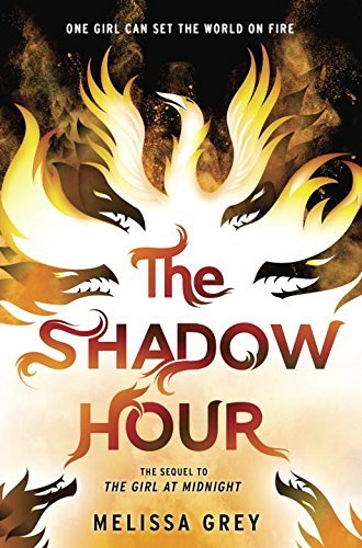 The Shadow Hour (THE GIRL AT MIDNIGHT, Band 2)