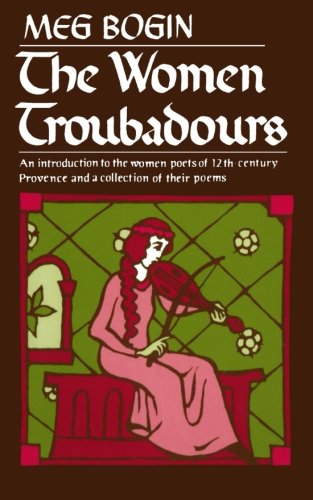 The Women Troubadours (Norton Paperback)
