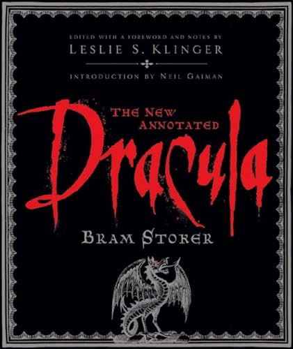 The New Annotated Dracula (The Annotated Books, Band 0)