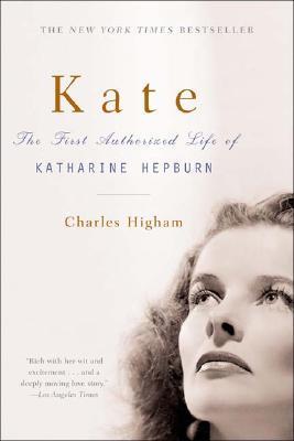 Kate: The Life of Katharine Hepburn (Revised)