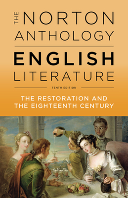 The Norton Anthology of English Literature, The Restoration and the Eighteenth Century