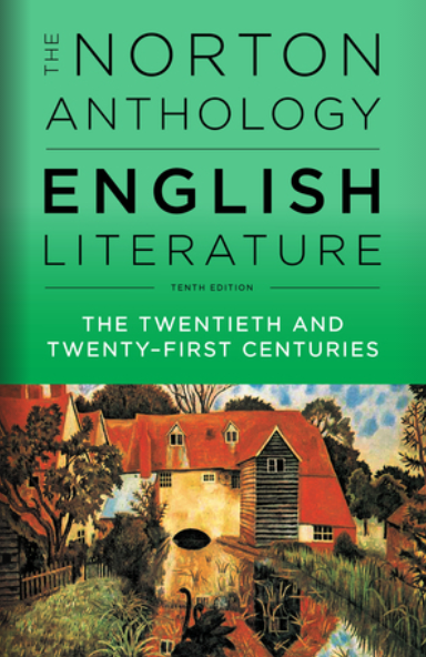 The Norton Anthology of English Literature. Volume F: The Twentieth Century and the Twenty-First Century