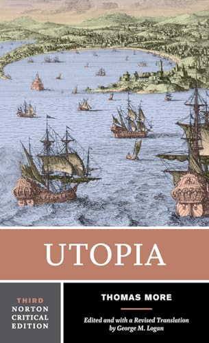 Utopia - A Norton Critical Edition: A Revised Translation Backgrounds Criticism (Norton Critical Editions, Band 0)