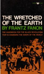 The Wretched of the Earth