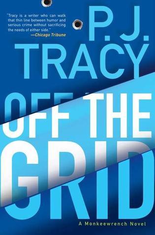 Off the Grid (A Monkeewrench Novel, Band 6)