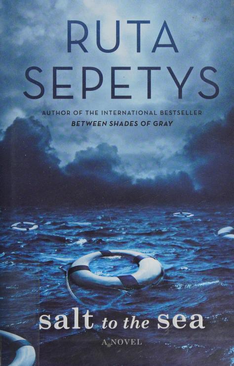 Salt to the Sea: A Novel