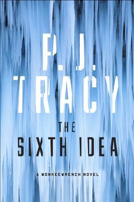 The Sixth Idea (A Monkeewrench Novel, Band 7)
