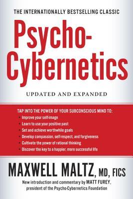 Psycho-Cybernetics: Updated and Expanded (The Psycho-Cybernetics)