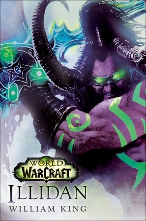 Illidan: World of Warcraft: William King