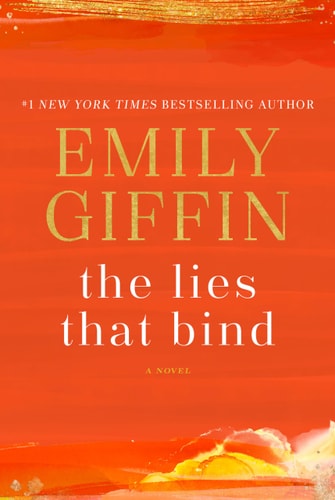 The Lies That Bind: A Novel