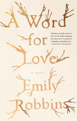 A Word for Love: A Novel