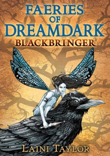 Faeries of Dreamdark: Blackbringer