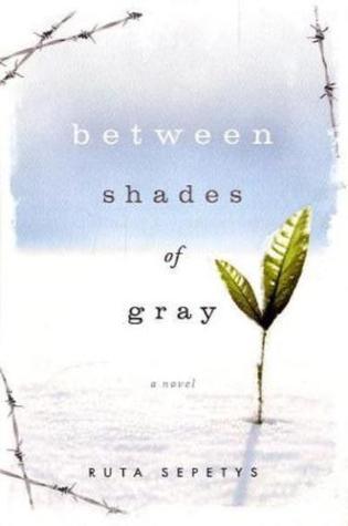 Between Shades of Gray: A Novel