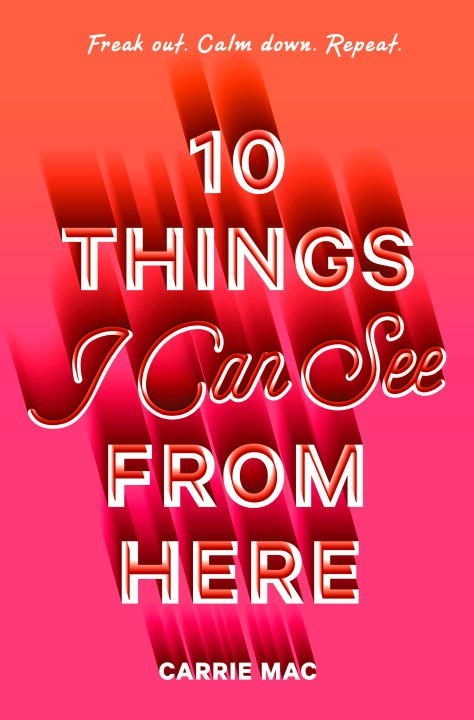 10 Things I Can See From Here