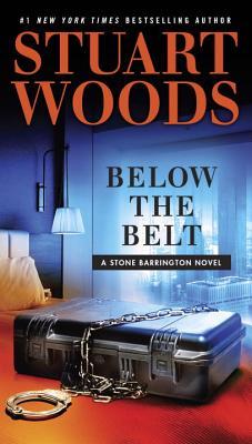 Below the Belt (A Stone Barrington Novel, Band 40)