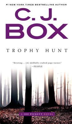 Trophy Hunt (A Joe Pickett Novel, Band 4)