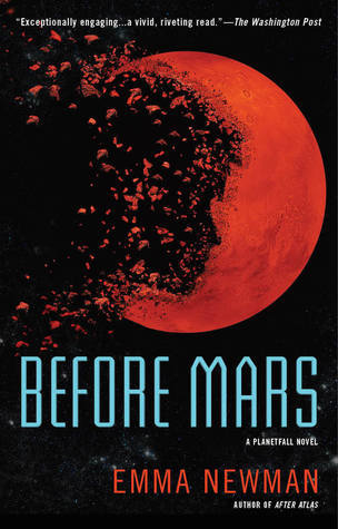 Before Mars (A Planetfall Novel, Band 3)