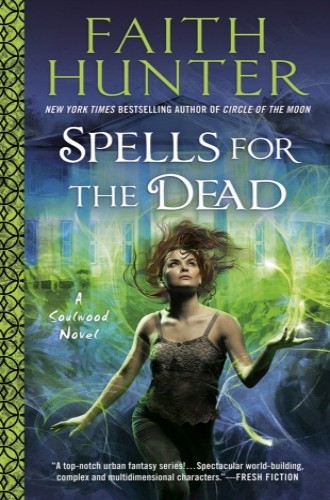 Spells for the Dead (A Soulwood Novel, Band 5)