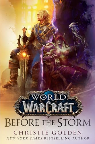 Before the Storm (World of Warcraft): A Novel