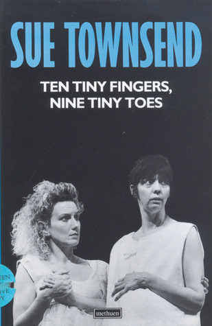 Ten Tiny Fingers, Nine Tiny Toes (Modern Plays Series)