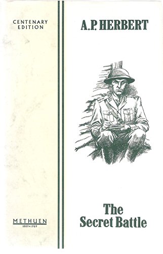 The Secret Battle (Methuen centenary reissue)