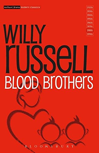 Blood Brothers (Methuen Modern Plays): Willy Russell (Modern Classics)