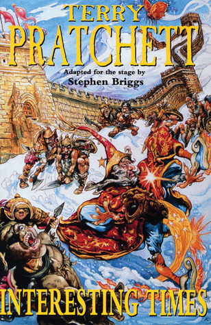 Interesting Times: Adapted for the Stage by Stephen Briggs (Discworld)