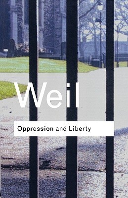 Oppression and Liberty (Routledge Classics)